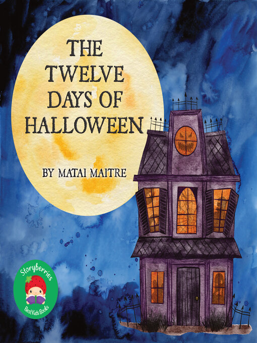 Title details for The Twelve Days of Halloween by Matai Maitre - Available